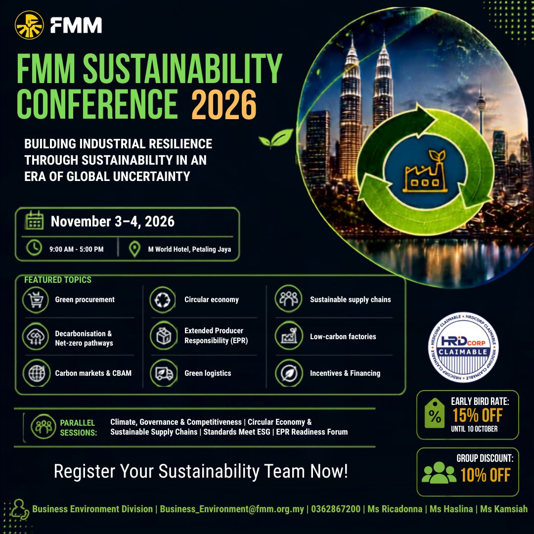 FMM SUSTAINABILITY CONFERENCE 2026: BUILDING INDUSTRIAL RESILIENCE THROUGH SUSTAINABILITY IN AN ERA OF GLOBAL UNCERTAINTY