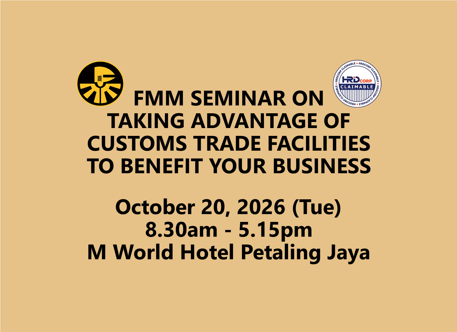 FMM Seminar on Taking Advantage of Customs Trade Facilities to Benefit Your Business