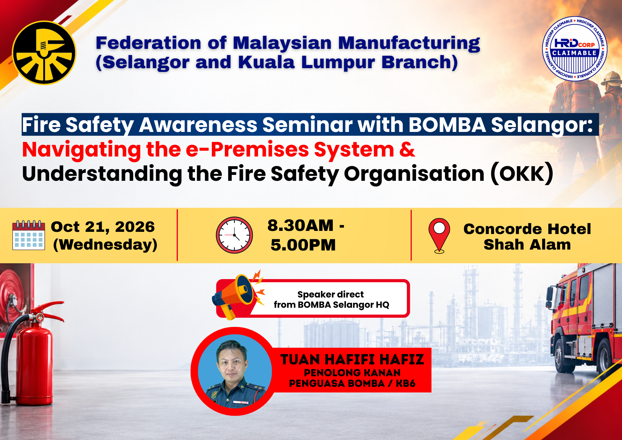 FMM SKLB Fire Safety Awareness Seminar with BOMBA Selangor: Navigating the e-Premises System & Understanding the Fire Safety Organisation (OKK)