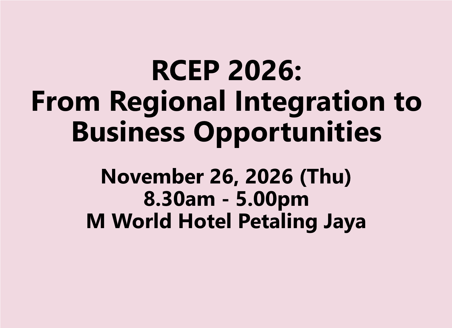 RCEP 2026: From Regional Integration to Business Opportunities